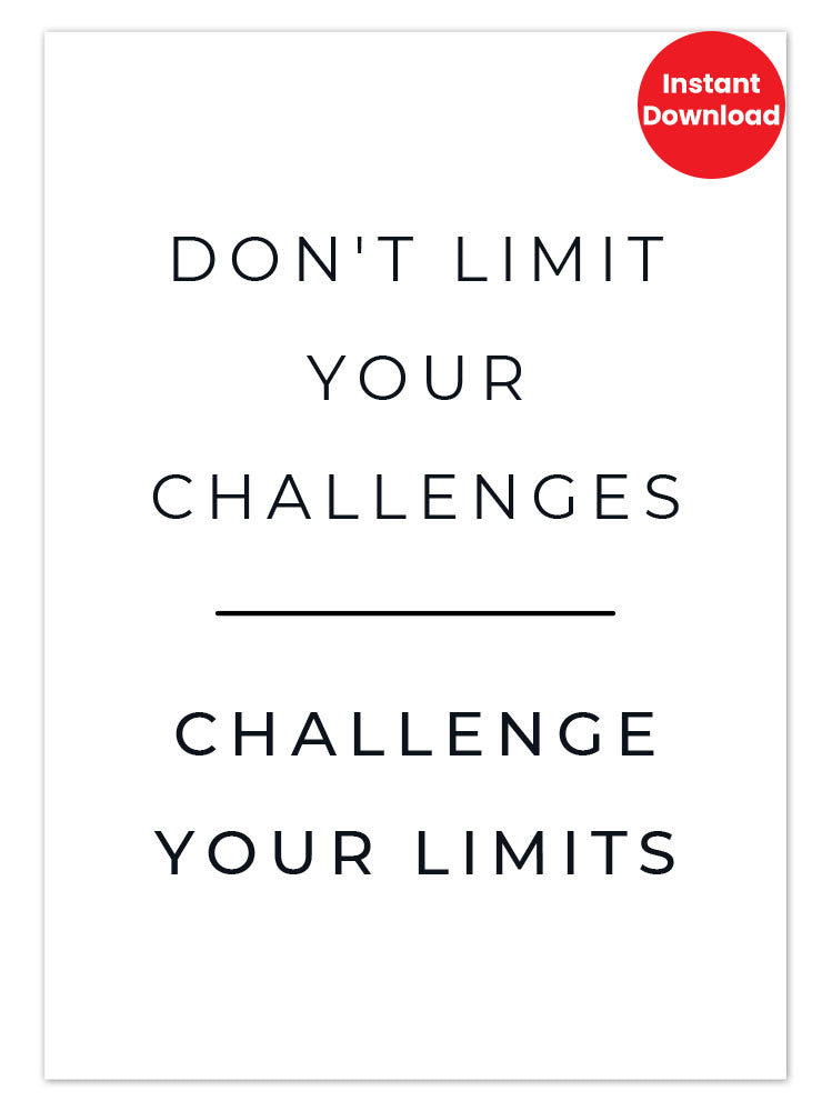 Printable Art - Challenge Your Limits Poster (PDF File)