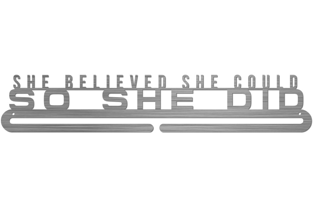 Medal Display Hanger - She Believed She Could So She Did™
